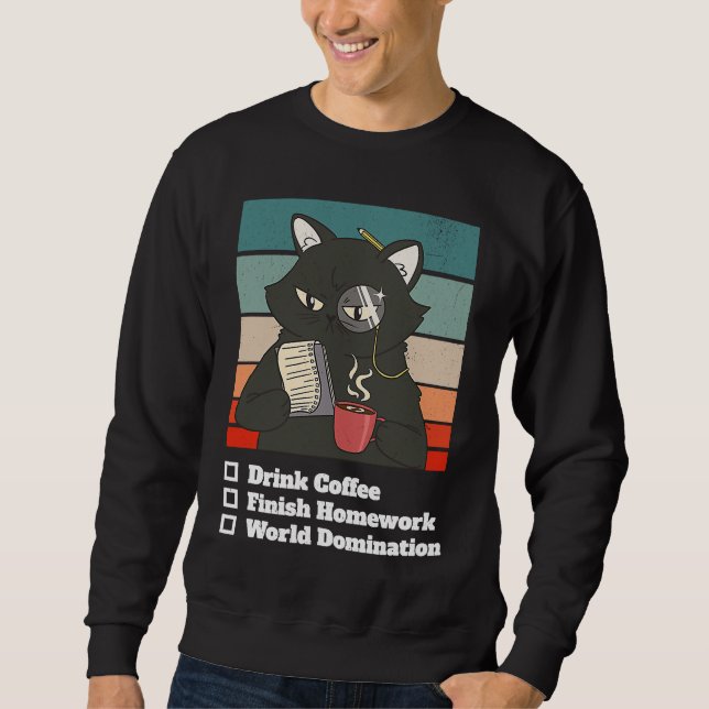 Cat List World Domination Homework School Kid Coll Sweatshirt (Front)