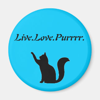Cat Live Love Purr Magnet