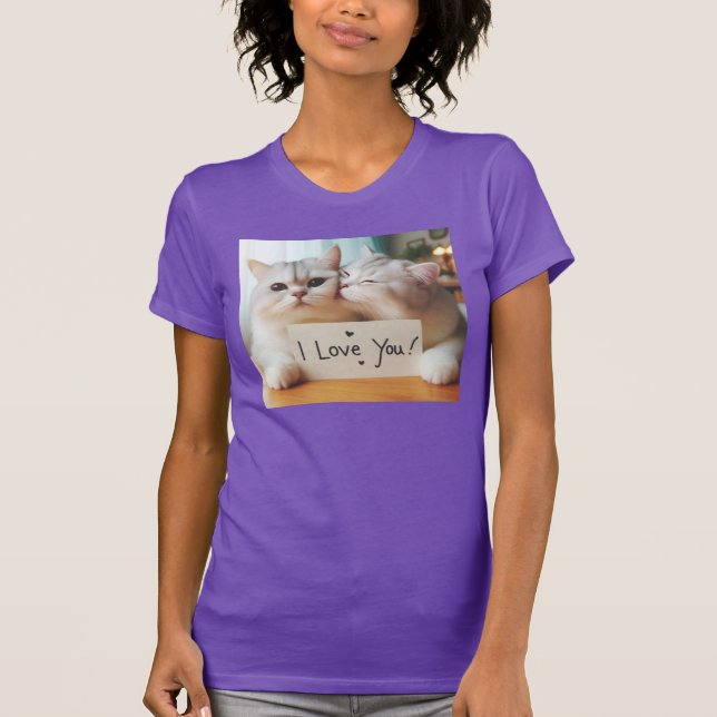 CAT LOVE FOR YOU!!! T-Shirt (Front)