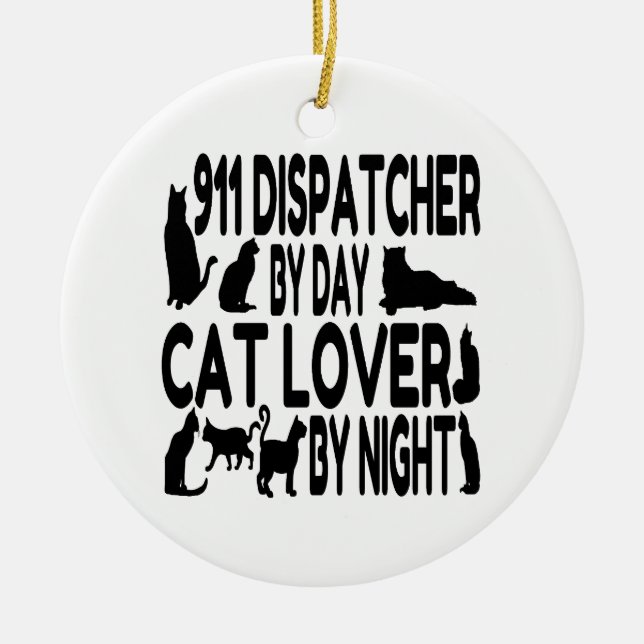 Cat Lover 911 Dispatcher Ceramic Tree Decoration (Front)