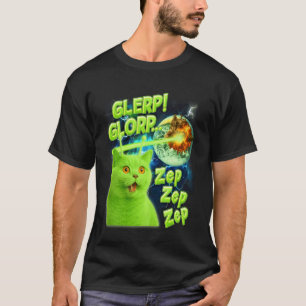 Cat Lover Cat Alien Meme Funny Humour Glerp Glorp  T-Shirt