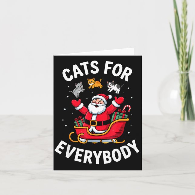 Cat Lover Christmas Santa Sleigh Cats For Everybod Card (Front)