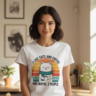 Cat Lover Coffee Humor Tee Gift for Quiet People