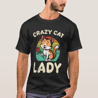 Cat Lover CRAZY CAT LADY Rose Funny Roses T-Shirt