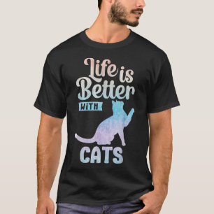 Cat Lover Cute Life Is Better With Cats Cat Mum  T-Shirt