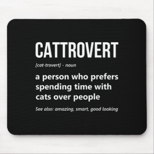 Cat Lover Funny Cattrovert Definition Kitty Kitten Mouse Pad