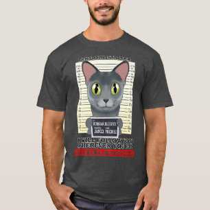 Cat Lover I Personal Stalker I Russian Blue Cat  T-Shirt