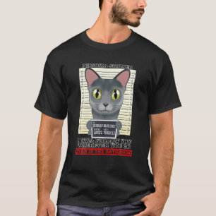 Cat Lover I Personal Stalker I Russian Blue Cat T-Shirt