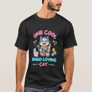 Cat Lover One Cool Bingo Loving Cat Funny Bingo Pl T-Shirt