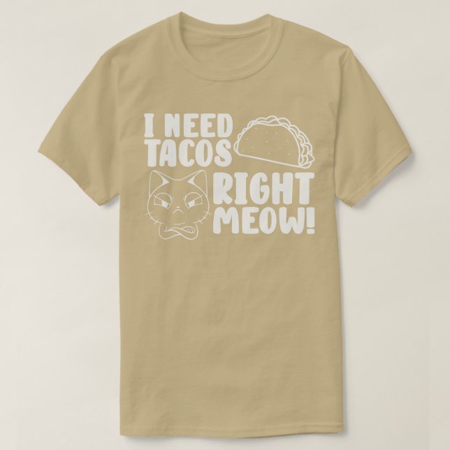 Cat Lover Tacos Kitten Taco  T-Shirt (Design Front)