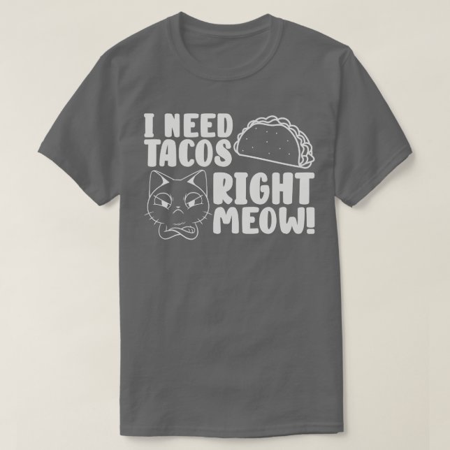 Cat Lover Tacos Kitten Taco  T-Shirt (Design Front)
