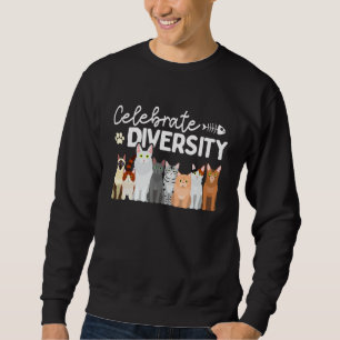 Cat Lovers Celebrate Diversity Sweatshirt