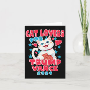 Cat Lovers For Trump Vance 2024 Card