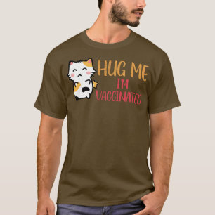 Cat Lovers Vaccinated Cute Animal SelfCare    T-Shirt