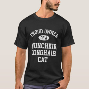 Cat Lovers Who Love Their Munchkin Longhair T-Shirt