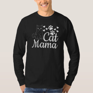 Cat Mama Cute Cat Mom Cat I Cat Mama T-Shirt