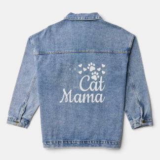 Cat Mama Cute Cat Mum Cat I Cat Mama Denim Jacket