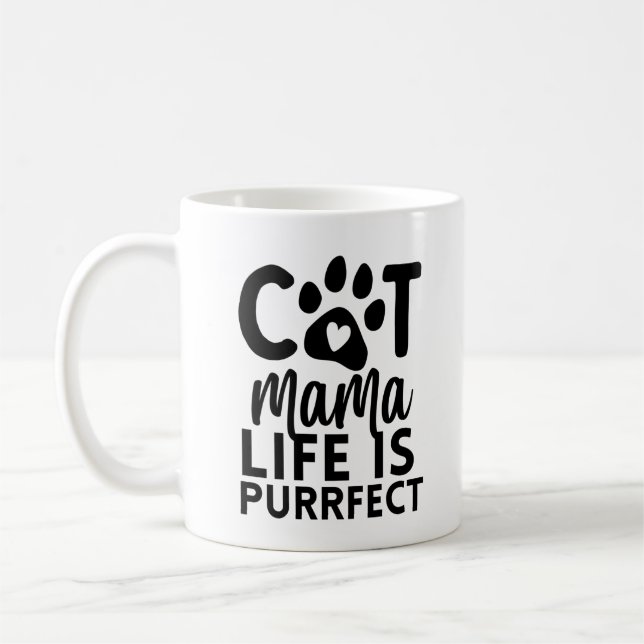 Cat mama life is purrfect  coffee mug (Left)