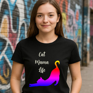 Cat Mama Life - Kitty Stretch T-Shirt