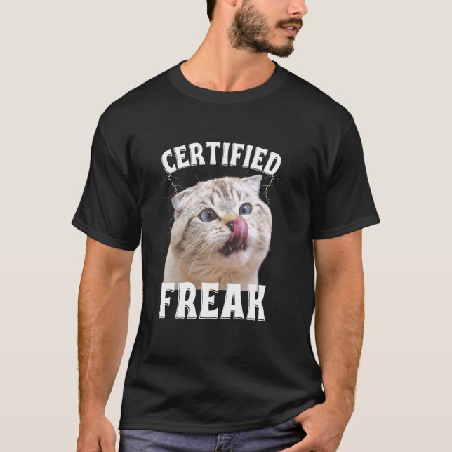 Cat Meme Certified Freak Eat Cement Cursed Cat Fun T-Shirt (Front)