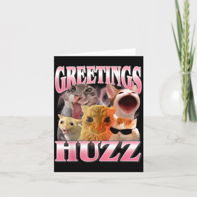 Cat Meme Greetings Huzz Funny Silly Cats Lover Card (Front)