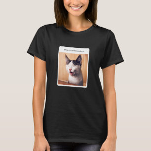 Cat Meme When I M At Home Alone T-Shirt