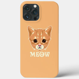 Cat Meow  iPhone 13 Pro Max Case