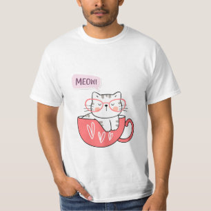 cat meow in a cup T-Shirt