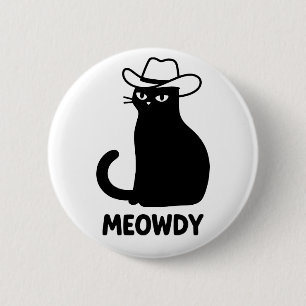 Cat Meowdy 6 Cm Round Badge