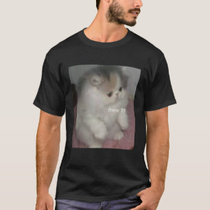 cat mew meme T-Shirt