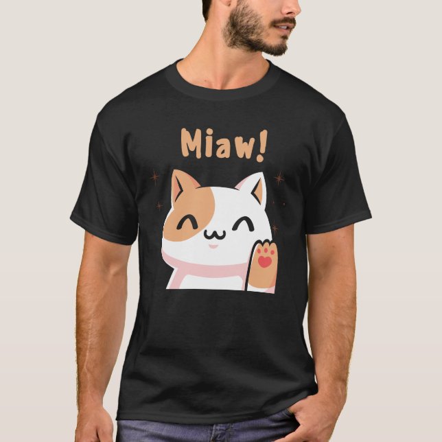 Cat Miaw-Kitty-Cute Cat-Funny T-Shirt (Front)