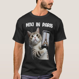 Cat Mixi in Paris gay paree selfies tabby T-Shirt