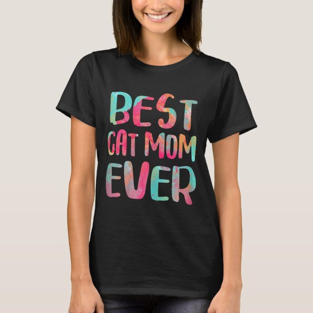 Cat mom ever shirt women cat lover mothers day  (Front)