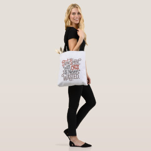 Cat Mom Time Spent with Cats Tote Bag