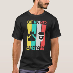 Cat Mother Coffee funny cat mom Retro Vintaeg T-Shirt