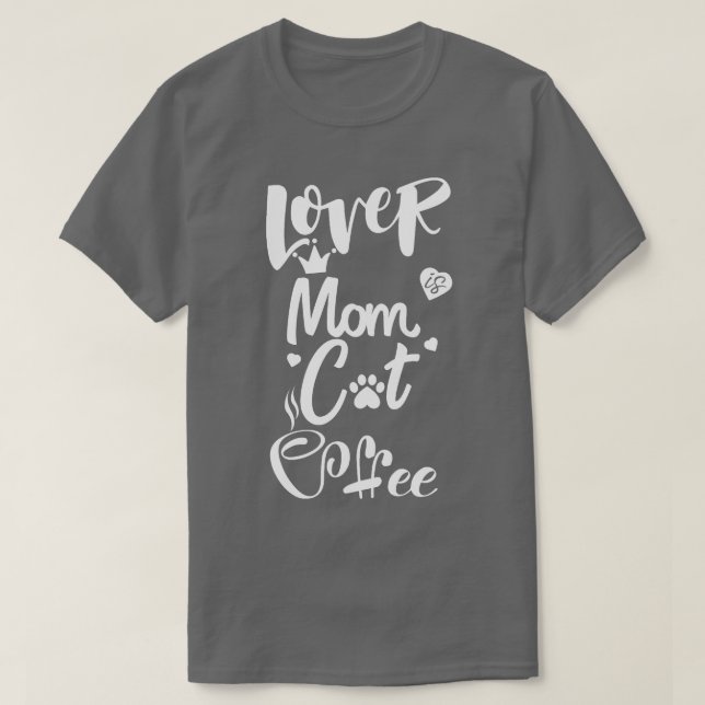 Cat mother coffee lover17 T-Shirt (Design Front)