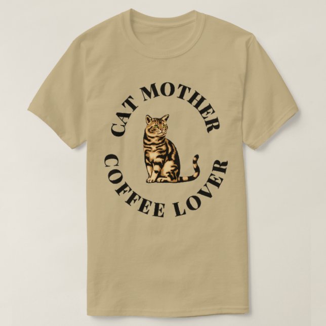 Cat mother coffee lover 19 T-Shirt (Design Front)