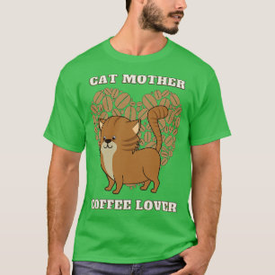 Cat mother coffee lover 222 T-Shirt