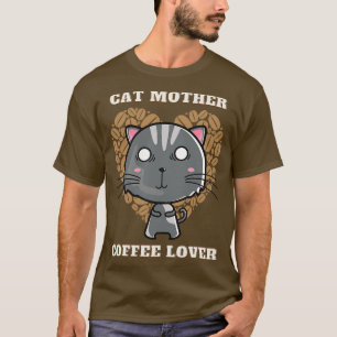 Cat mother coffee lover 250 T-Shirt