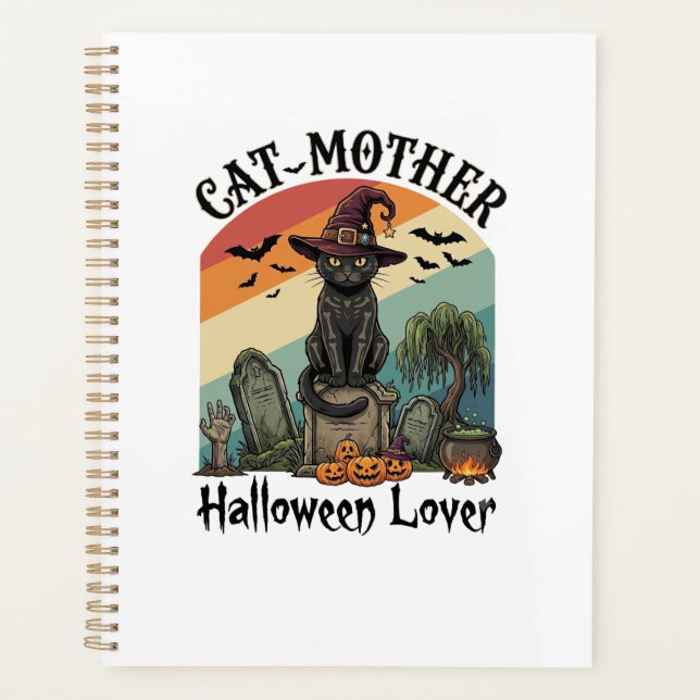 Cat Mother Halloween Lover Black Witch Hat Pumpkin Planner (Front)