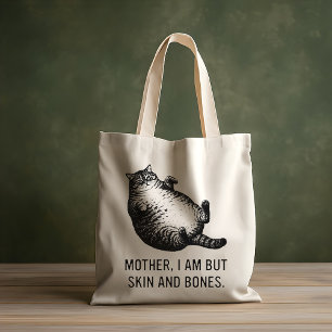 Cat Mother I Am But Skin and Bones For Cat Lover Tote Bag