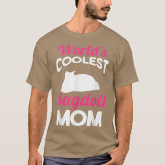 Cat Mother Ragdoll Mum  T-Shirt