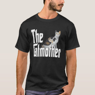 Cat Mother The Catmother Crazy Cat Mom Mama  1 T-Shirt