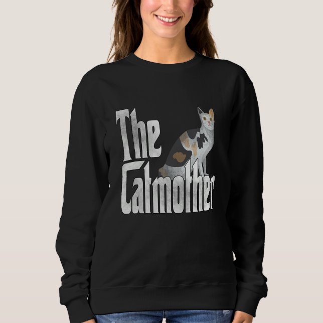 Cat Mother The Catmother Crazy Cat Mom Mama Sweatshirt (Front)