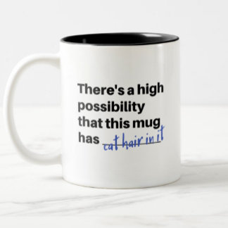 Cat Mug with Funny Saying 
