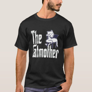 Cat Mum Catmother Crazy Lazy Cat Mother Kitty Momm T-Shirt