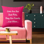 Cat Mum Cats Makes Your Family Cute Funny Pink Cushion<br><div class="desc">Celebrate your love for cats with the "Cat Mum Cats Makes Your Family Cute Funny Pink Throw Pillow." This charming pillow combines humour and heart, perfect for any cat lover's home. Cosy, stylish, and fun—grab yours and enjoy the feline charm! Use the design tool to personalise your unique style. For...</div>