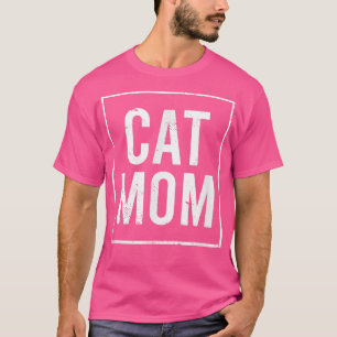 Cat Mum Gifts Design Funny Cat Mum Modern Mother M T-Shirt