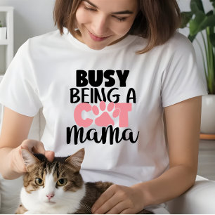 Cat Mum Gifts Women, Busy being a Cat Mama Tri-Blend Shirt