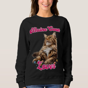 Cat Mum MAINE COON LOVER Maine Coon Owner Sweatshirt